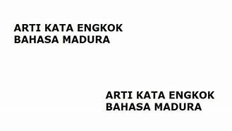 Arti Torot Bahasa Madura